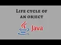 Life cycle of an object in Java