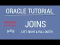 Oracle Outer Joins - Left Right Full Outer Tamil iCoding