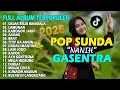 Lagu LAGU SUNDA FULL ALBUM GASENTRA 2026 || NANIH, FRISKA, NINA POP SUNDA FULL ALBUM SASAK RAJA MANDALA