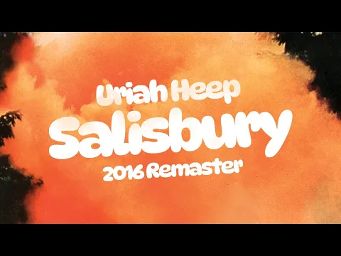 Clipe de Salisbury - Uriah Heep