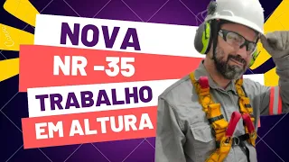 Nova NR 35 - 2023 [Principais Mudanças]