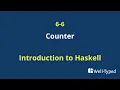 06-06 Counter Introduction to Haskell