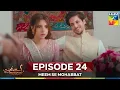 Lagu Meem Se Mohabbat Episode 24