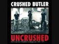 Crushed Butler - Factory Grime