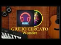 GIULIO CERCATO Wonder