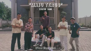 Download SEMJOB - Maju Terus (Official Music Video) MP3