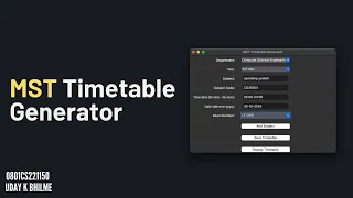 0801CS221150 Uday Kumar Bhilme MST Timetable Generator