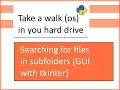 Python os walk - search files in subdirectories
