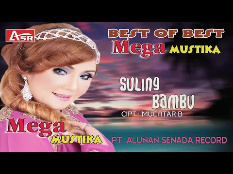 Download MP3 MEGA MUSTIKA -  SULING BAMBU ( Official Video Musik ) HD