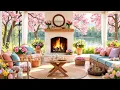 Happy Easter Cozy Easter Fireplace Ambience with Relaxing Piano Music Cozy Spring Porch Ambience