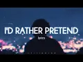 Download Lagu Bryant Barnes - I'd Rather Pretend (Lyrics)