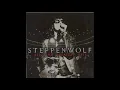 Steppenwolf - Born To Be Wild [HQ Audio]