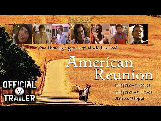 AMERICAN REUNION (2001) | Official Trailer