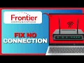 How To Fix Frontier Modem Not Connecting To Internet Full Guide 2026