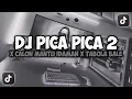 Download Lagu DJ PICA PICA 2 X AKU CALON MANTU IDAMAN X TABOLA BALE VIRAL TIKTOK SLOW REMIX FULL SONG MAMAN FVNDY