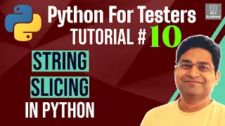Python for Testers - String Slicing in Python