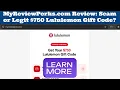MyReviewPerks com 750 Lululemon Gift Code Scam or Legit Review