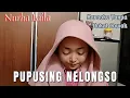 Download Lagu Pupusing Nelongso - Karaoke Tanpa Vocal Cowok bareng Nurha Laila