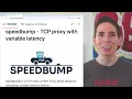 Simulating Network Latency with speedbump