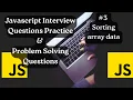 Sorting Array Javascript Coding Interview Questions
