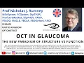 OCT in The New Paradigm of Structure vs Function OOLS Prof Nicholas J Rumney