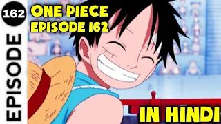 episode 162 in hindi explanation of episode 162 in hindi season 2