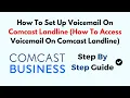 How To Set Up Voicemail On Comcast Landline How To Access Voicemail On Comcast Landline