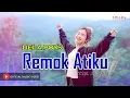Download Lagu DELA POYS - REMOK ATIKU (OFFICIAL MUSIC VIDEO)