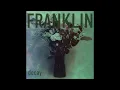 Lagu FRANKLIN - Decay [FULL ALBUM] 2026   (lyrics in 'pinned' comment)