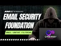 Email Content Filtering Explained Email Security Foundation Course