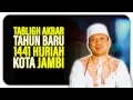 Download Lagu Ustad Das'ad Latif PECAH SUASANA Ceramah terbaru Tabligh Akbar 1 Muharram 1441 H di Jambi