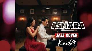 ASMARA NOVIA KOLOPAKING JAZZ COVERED By Kav69 
