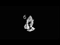 Drake - 6 God drop