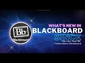 What s New in Blackboard Since the Last Time We Talked About Blackboard - August 26