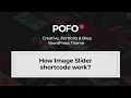 POFO WordPress Theme - How image slider shortcode work