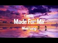 Muni Long - Made For Me (1 HOUR Lyric Video)