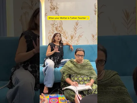 Jab apki mummy tuition teacher ho 👩‍🏫 #shorts #ytshorts #sejalgabashorts #tuition