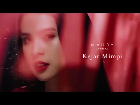 Download MP3 Maudy Ayunda - Kejar Mimpi | Official Video Clip