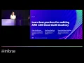 AWS re Inforce 2022 - Learn best practices for auditing AWS with Cloud Audit Academy GRC201