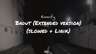 Download Raavfy - Badut (extended version) (slowed + lirik) MP3