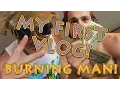 MY FIRST VLOG - THE ROAD TO BURNING MAN