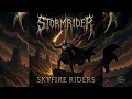 Lagu Stormrider – Skyfire Riders [Power Metal]