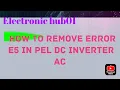PEL DC INVERTER AC ERROR E5