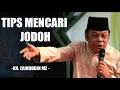 Download Lagu Ceramah KH Zainuddin MZ - Tips Mencari Jodoh