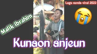 Download ‼️🔴Kunaon anjeun ‼️ malik ibrahim‼️versi hendra pengamen jalanan‼️live pasar pangalengan‼️‼️‼️‼️‼️‼️ MP3