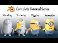 Blender 3D Character complete tutorial for beginners - Minion tutorial series