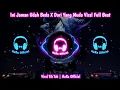 Download Lagu Ini Jaman Udah Beda X Dari Yang Muda Viral Full Beat | HaRa Official