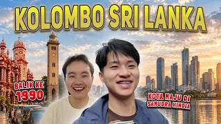 Ternyata Kotanya MAJU😱⁉️Seharian di KOLOMBO, Sri Lanka🇱🇰 Negara Kecil Bekas EROPA di Samudra Hindia 