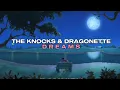 Download Lagu The Knocks \u0026 Dragonette - Dreams | Español