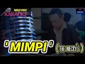 Download Lagu KARAOKE LAGU LAWAS🎤🎤🎹🎹( MIMPI - THE MERCY'S ) #andysarumvolvo
